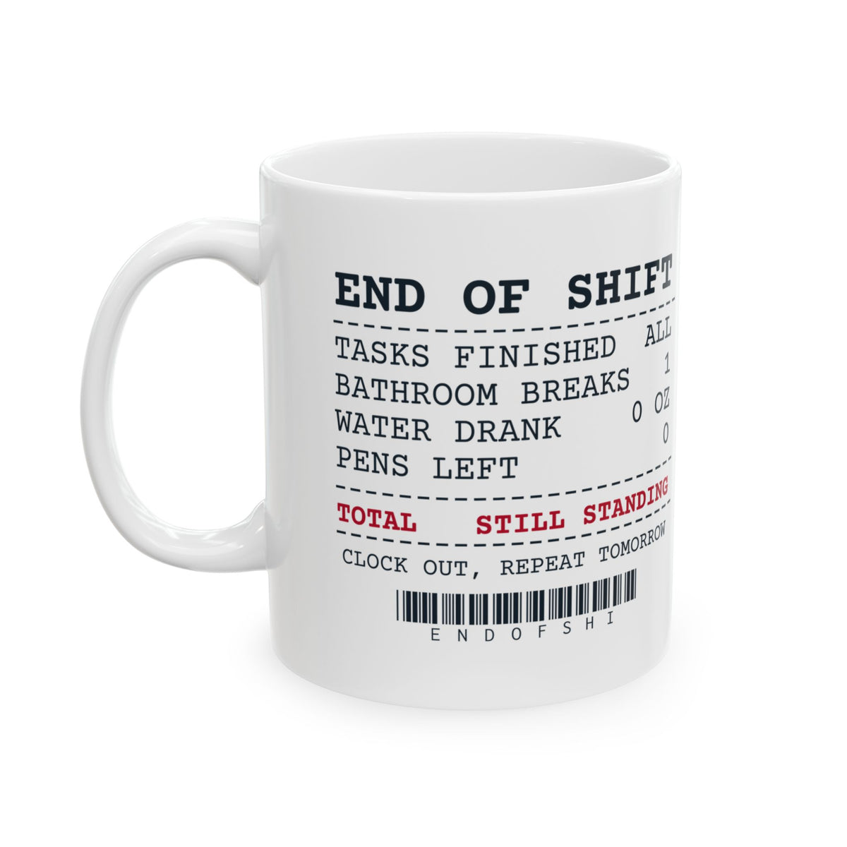 Still Standing Coffee Mug For Nurses