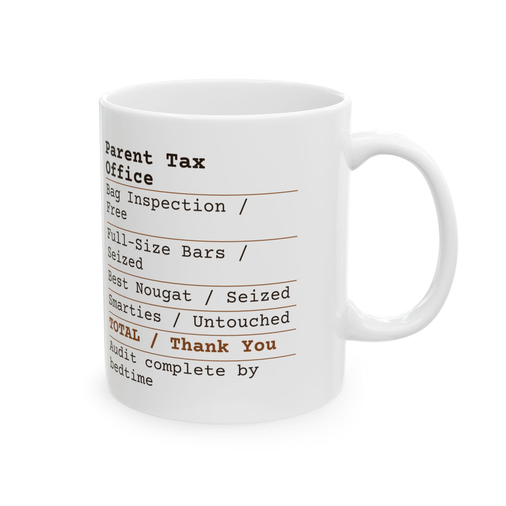 Parent Tax Audit Coffee Mug Office Receipt