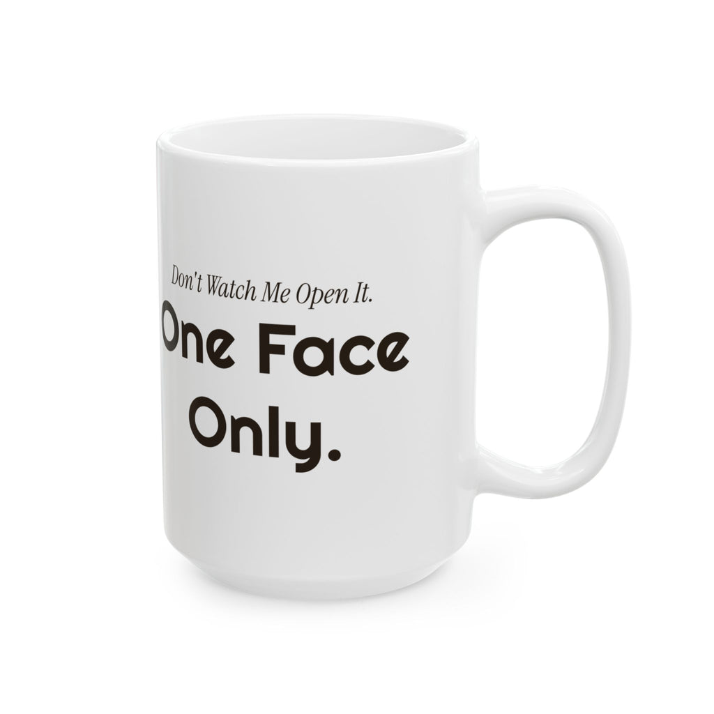 Funny Introvert Christmas Coffee Mug Dont Watch Me Open It One Face Only