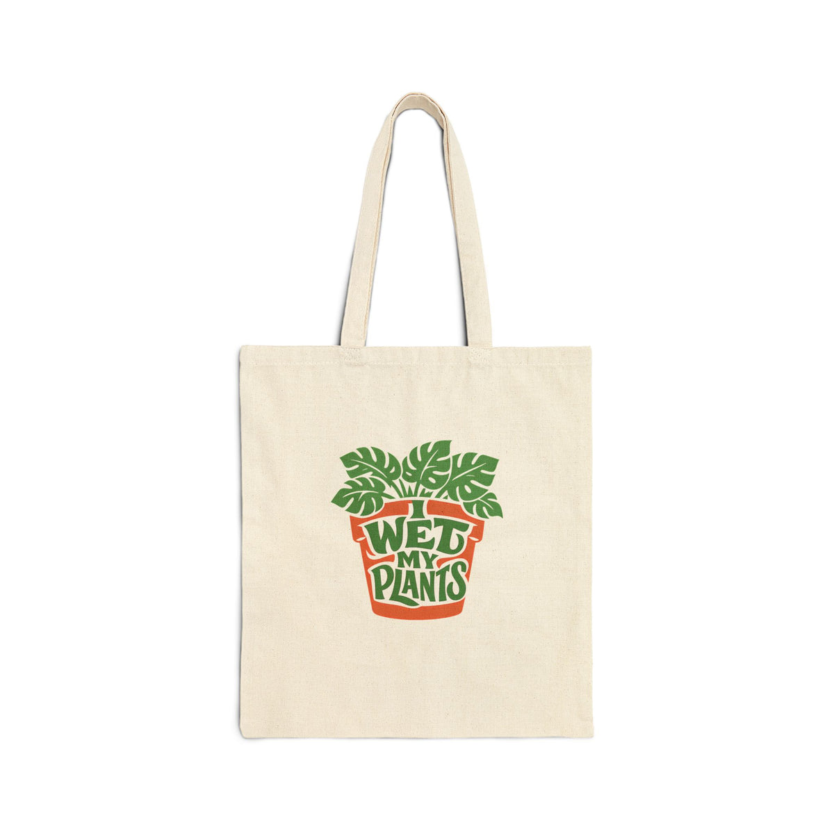 I Wet My Plants Funny Plant Lover Gardening Tote Bag