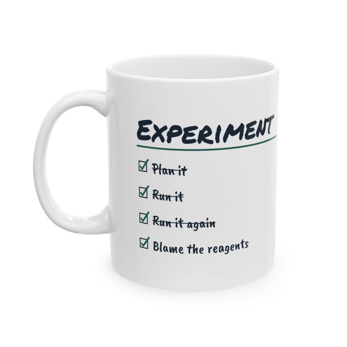 Funny Scientist Mug Run It Again Blame The Reagents