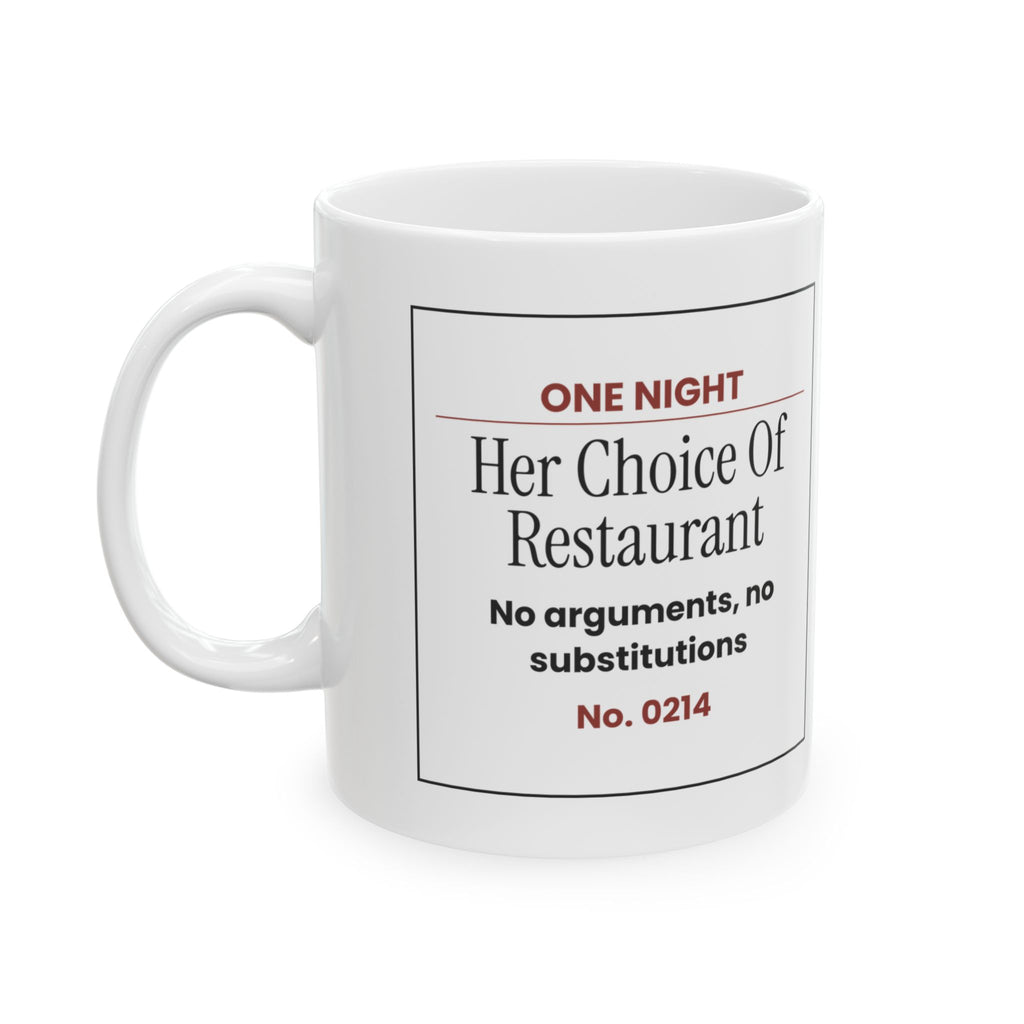 Funny Girlfriend Coffee Mug Her Choice Ticket For Girlfriend