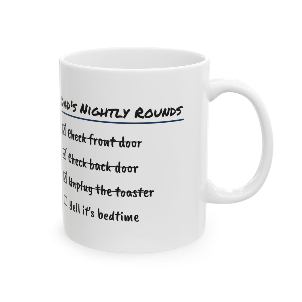 Dad's Nightly Rounds Coffee Mug For Dad