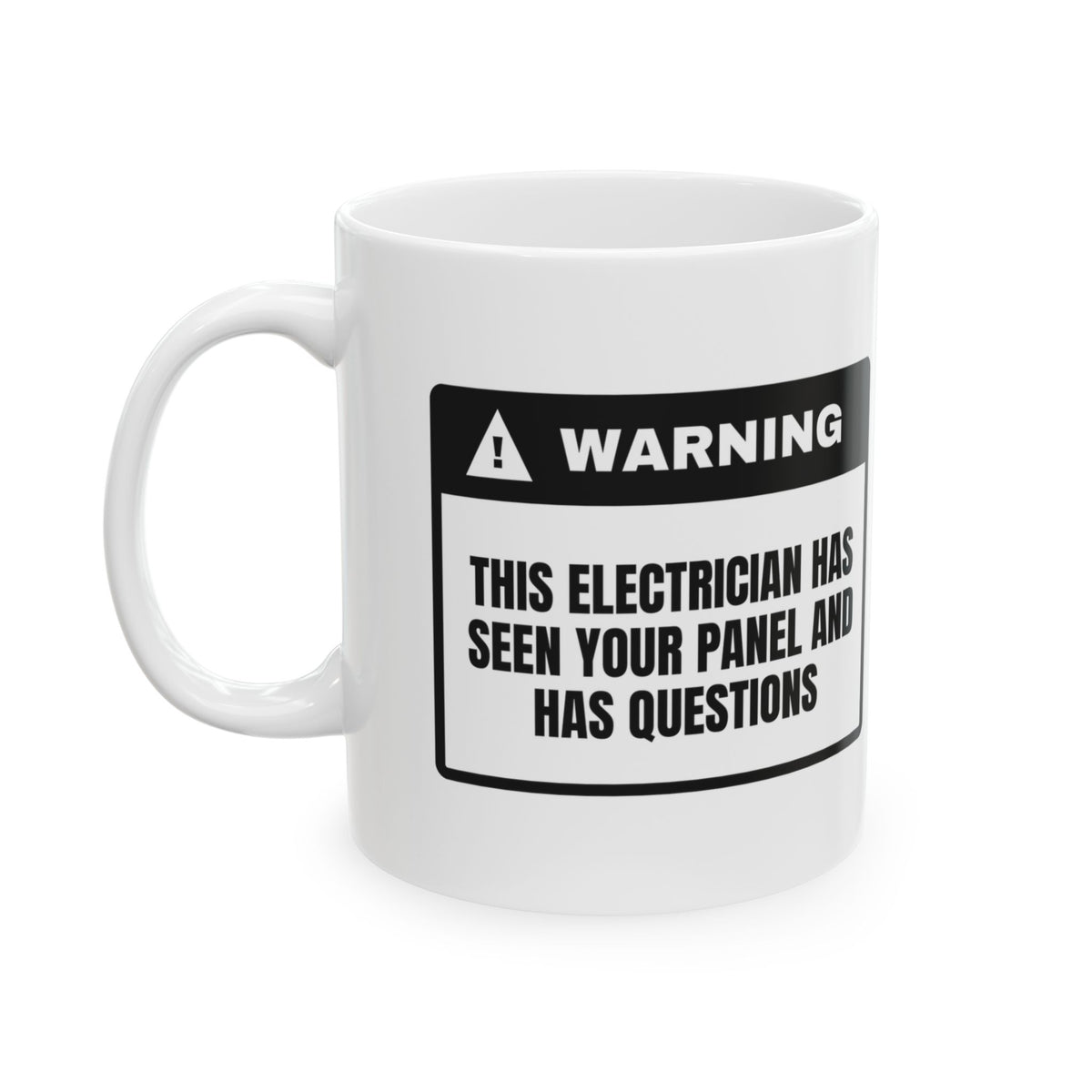 Electrician Coffee Mug Seen Your Panel Has Questions