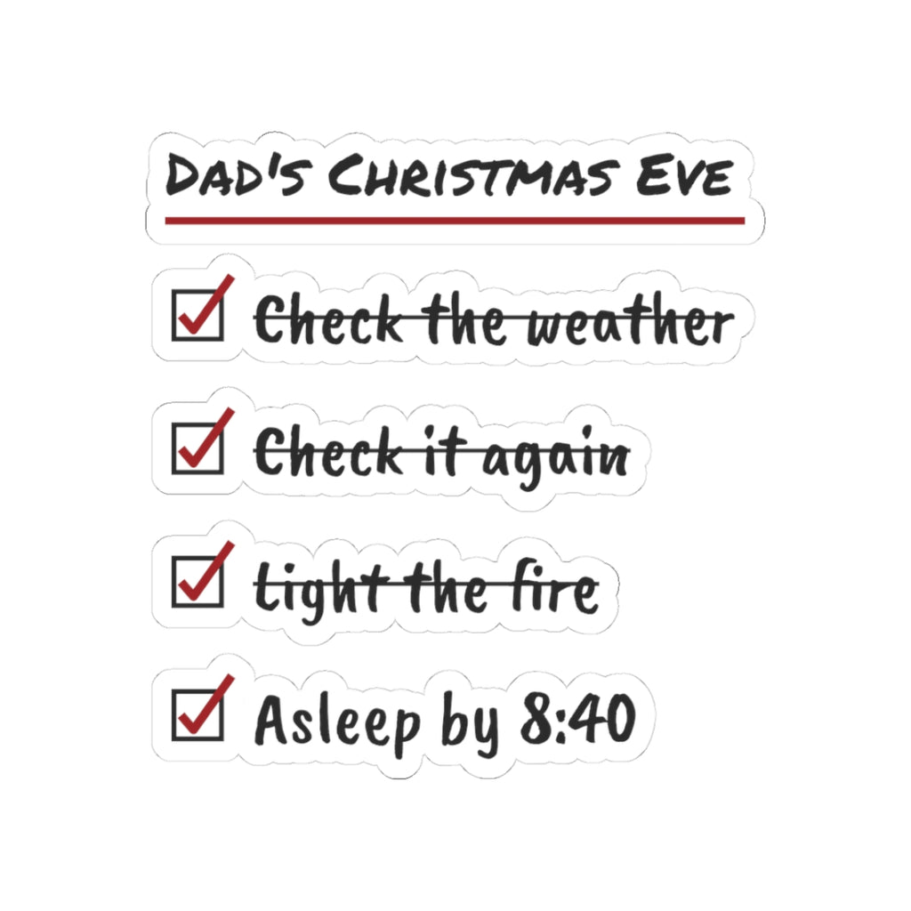 Funny Christmas Dad Sticker Christmas Eve Checklist Asleep By 8:40