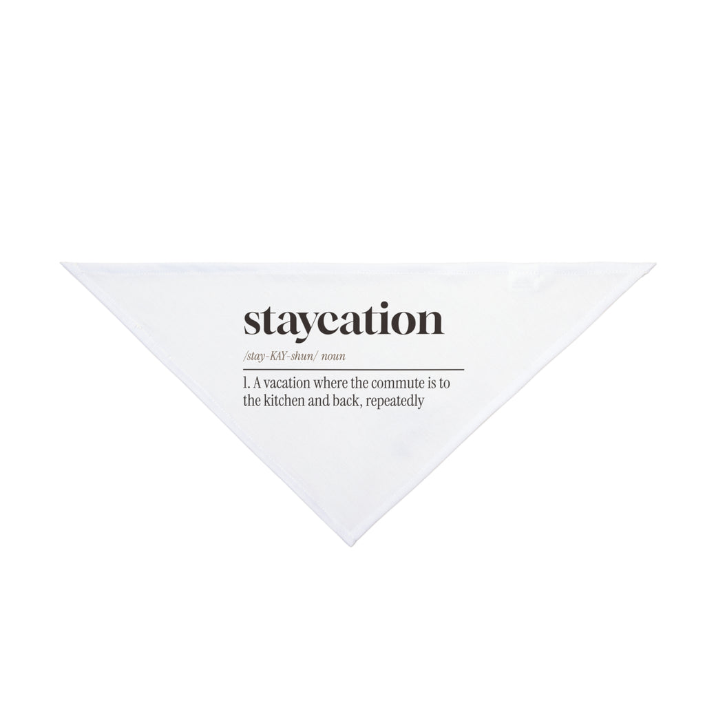 Funny Staycation Dog Bandana Commute To The Kitchen For Homebodies