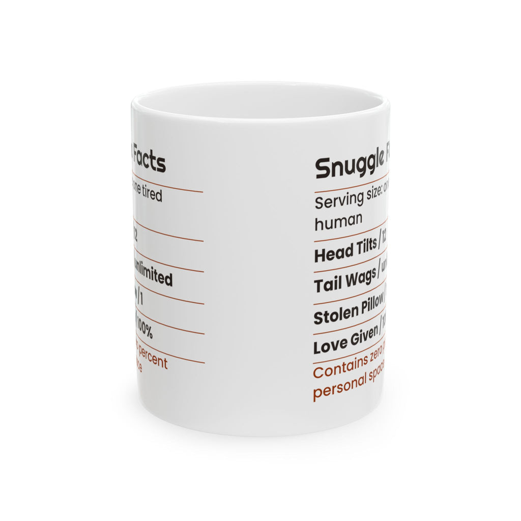 Funny Dog Coffee Mug Snuggle Facts Label For Dog Lovers