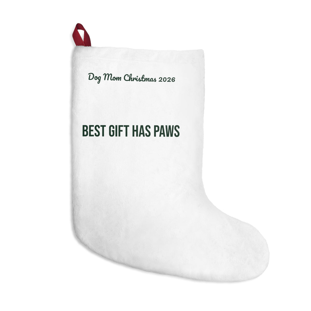 Christmas Stocking Dog Mom Christmas 2026 Best Gift Has Paws