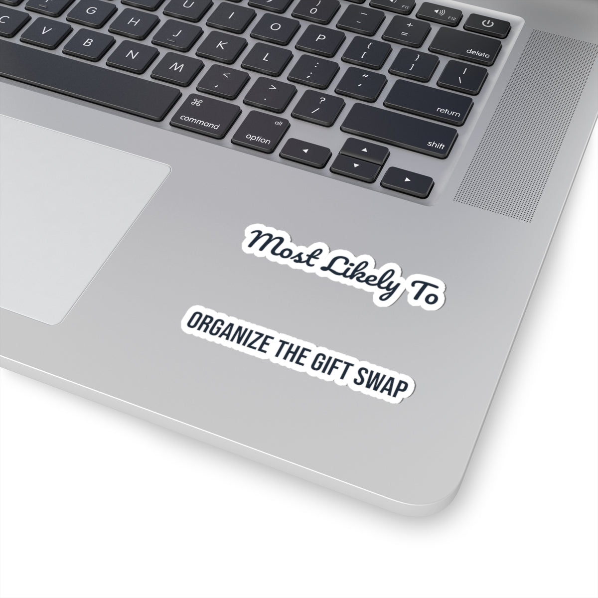 Funny Christmas Family Sticker Most Likely To Organize The Gift Swap