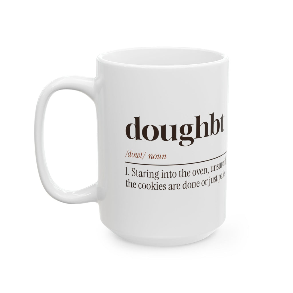 Funny Christmas Baking Coffee Mug Doughbt Definition For Cookie Bakers