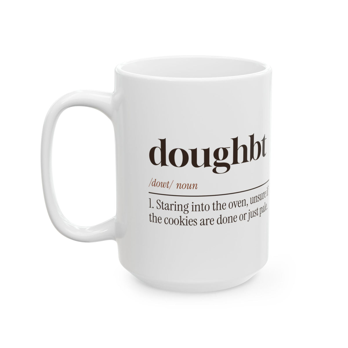 Funny Christmas Baking Coffee Mug Doughbt Definition For Cookie Bakers