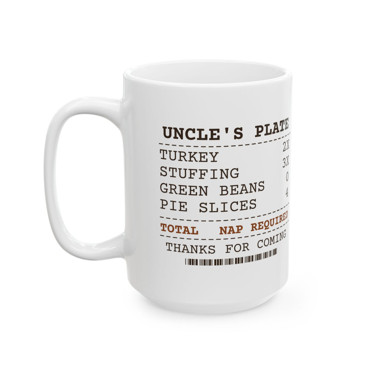 Funny Thanksgiving Coffee Mug Uncle Plate Receipt Green Beans Zero