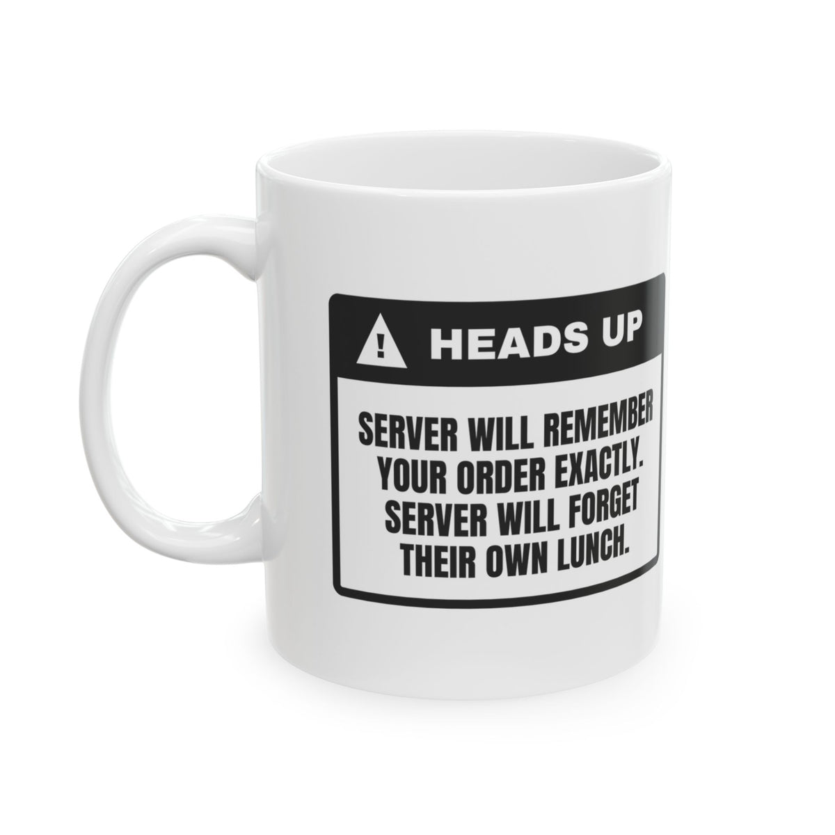 Funny Waitress Coffee Mug Remembers Your Order Forgets Own Lunch