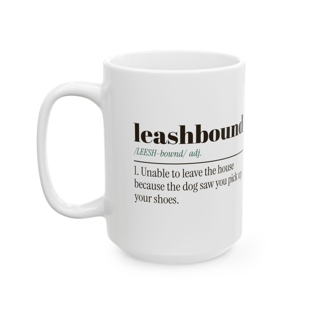 Funny Dog Dad Coffee Mug Leashbound Definition For Dog Owners