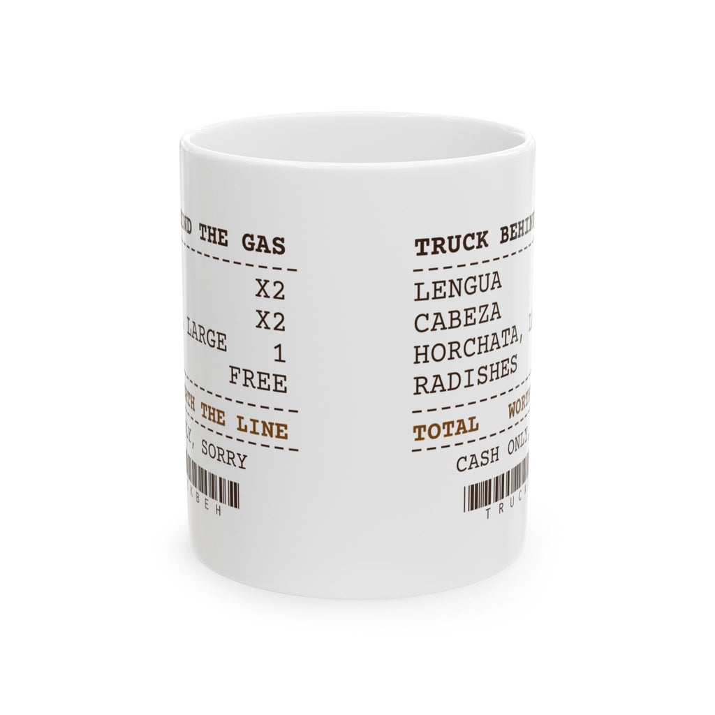 Funny Taco Coffee Mug Food Truck Receipt Worth The Line For Taco Fans