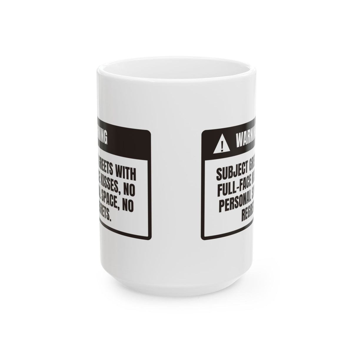 Funny Dog Coffee Mug Warning Full Face Kisses For Dog Lovers