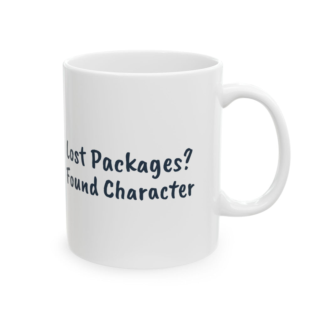 Funny Delivery Driver Mug Lost Packages Found Character