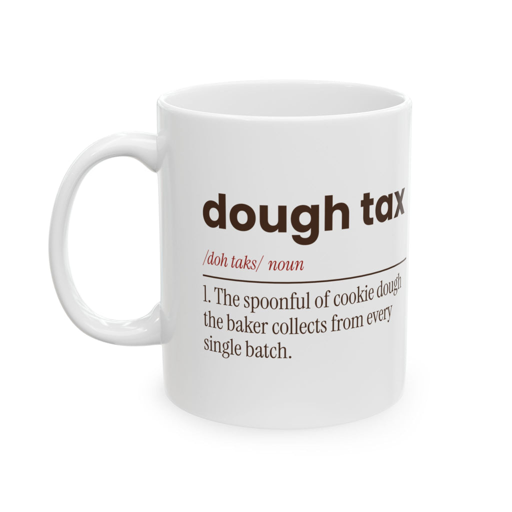 Funny Christmas Baking Coffee Mug Dough Tax Dictionary For Bakers