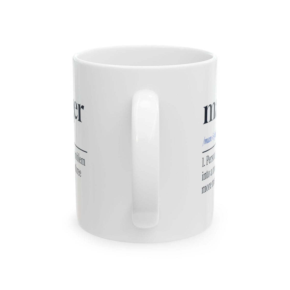 Funny Boss Coffee Mug Turns One Problem Into Three