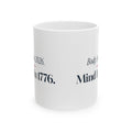 Funny History Buff Coffee Mug Body In 2026 Mind In 1776