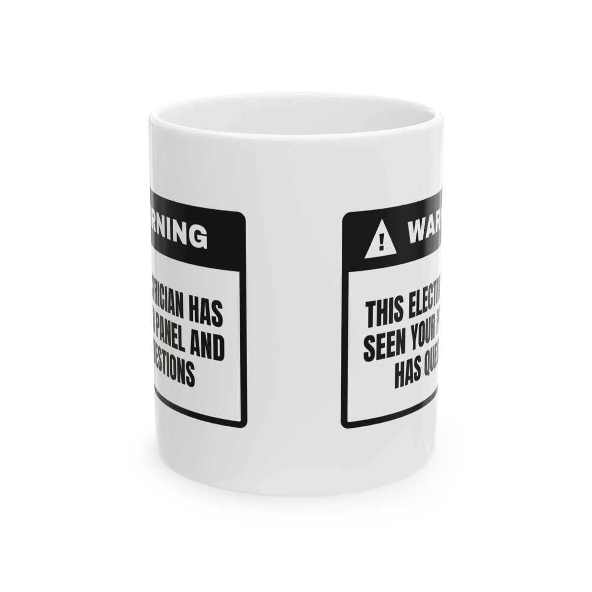 Electrician Coffee Mug Seen Your Panel Has Questions