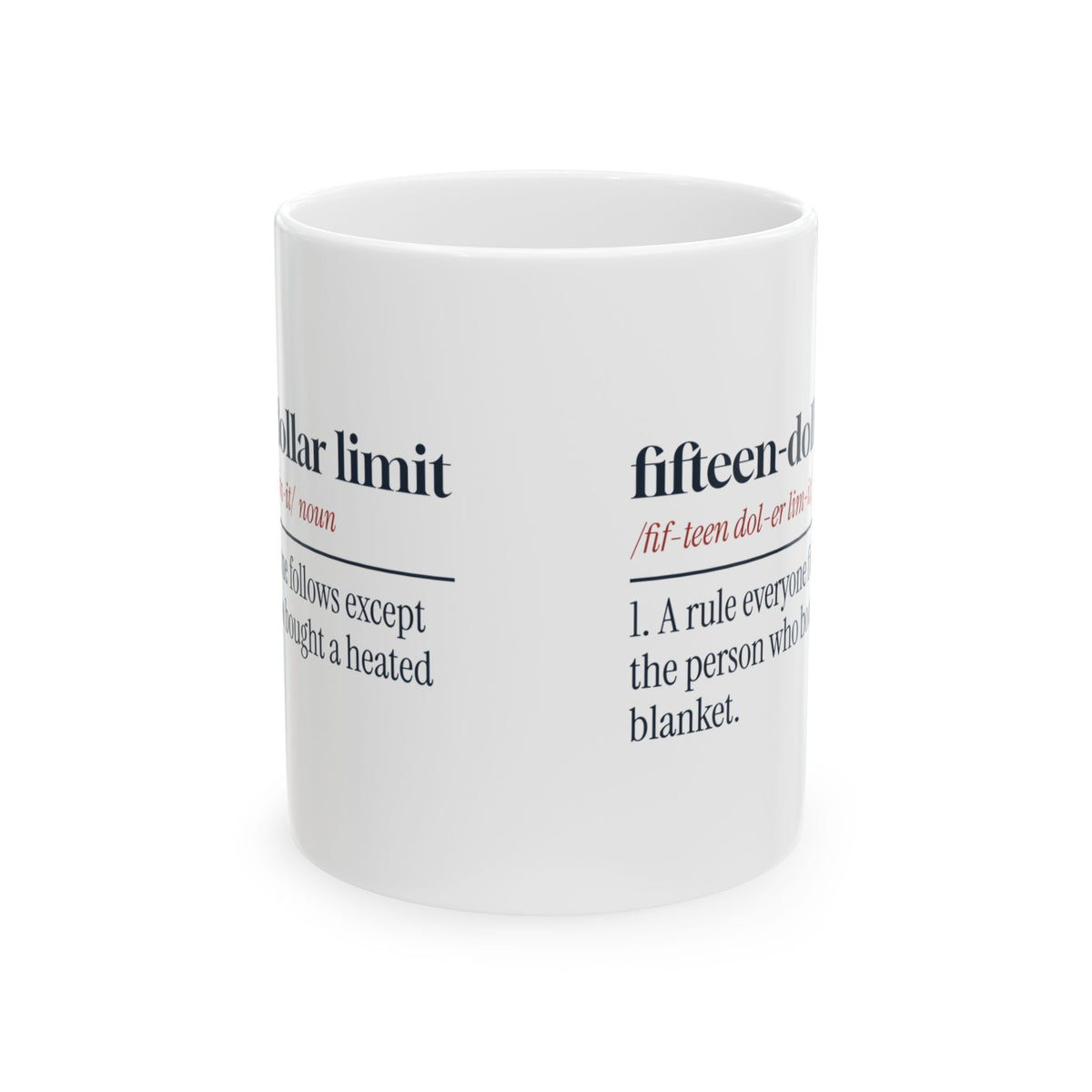 Funny Secret Santa Coffee Mug Fifteen Dollar Limit Definition