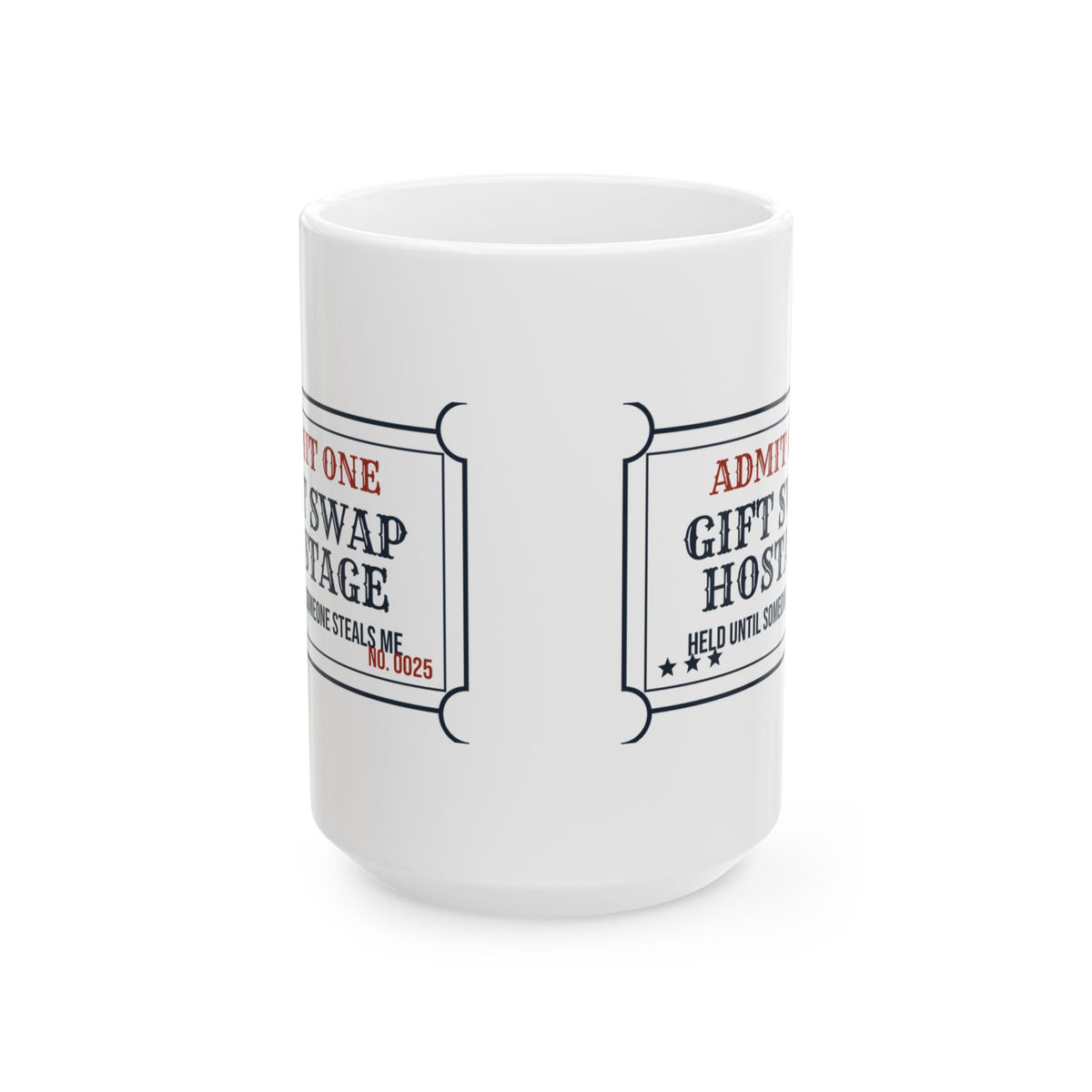 Funny White Elephant Coffee Mug Gift Swap Hostage Please Steal Me Ticket