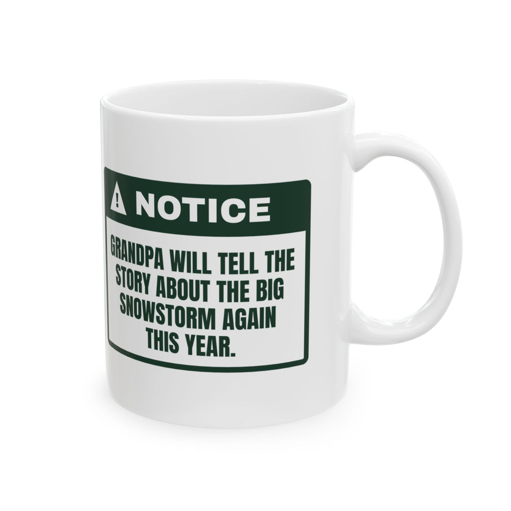 Funny Christmas Grandpa Coffee Mug Grandpa's Snowstorm Story Part Two