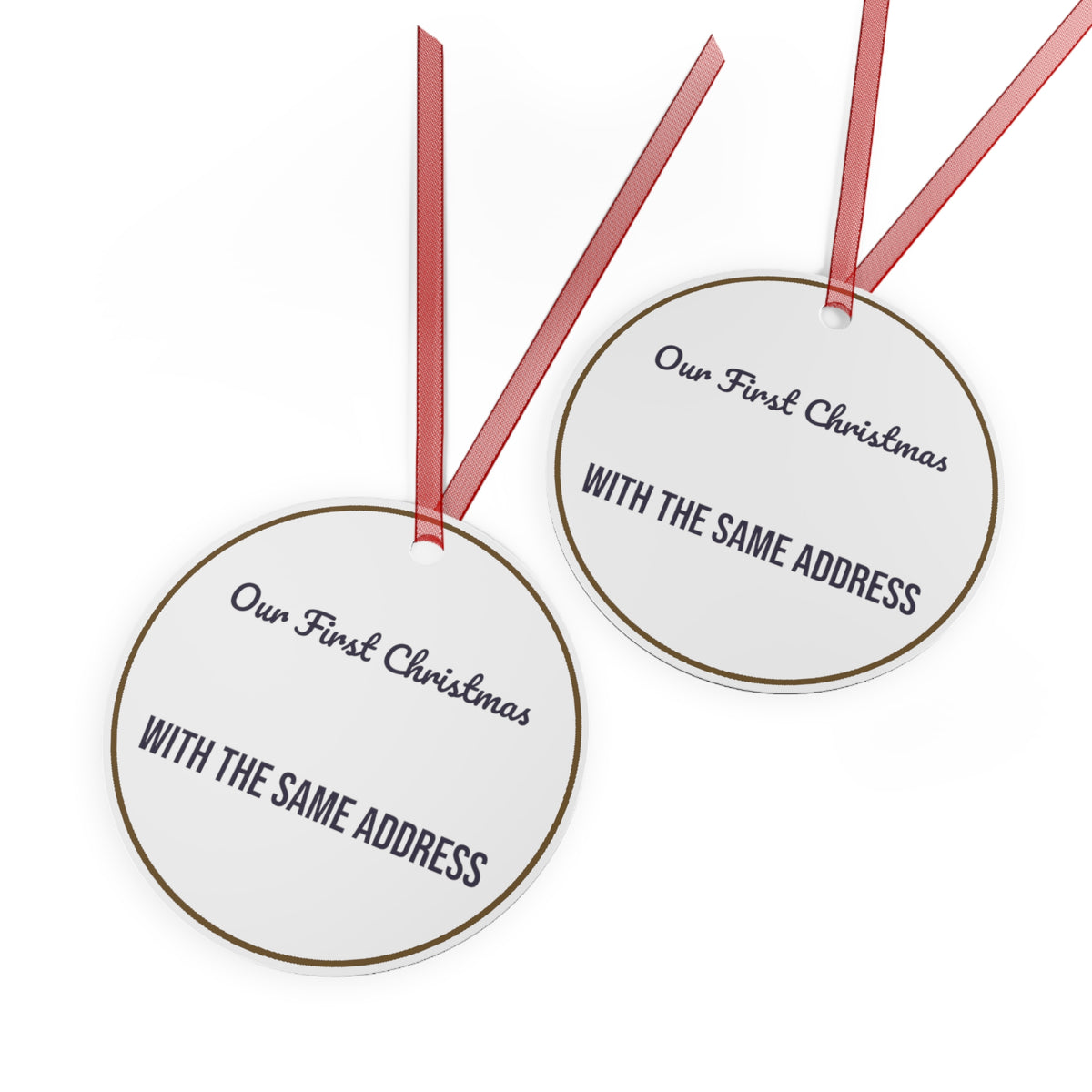 Our First Christmas Together Ornament With The Same Address Couple