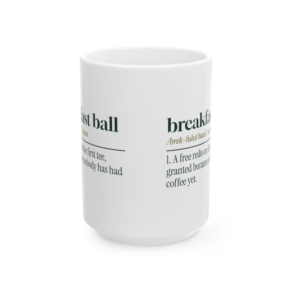 Funny Golf Coffee Mug Breakfast Ball Definition For Golfers