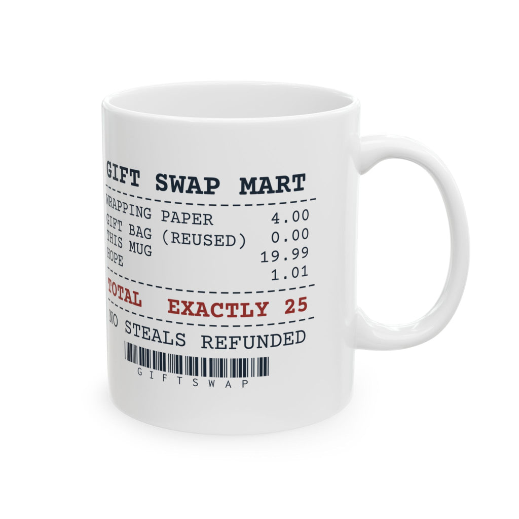 Funny White Elephant Coffee Mug Swap Receipt Exactly 25 Dollars