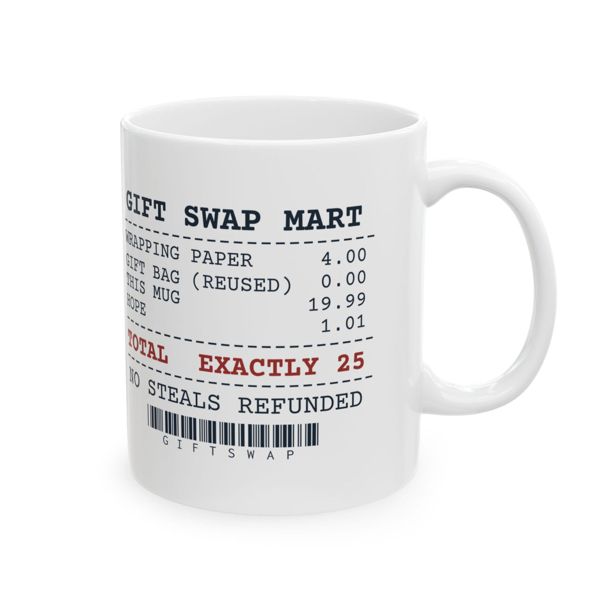 Funny White Elephant Coffee Mug Swap Receipt Exactly 25 Dollars