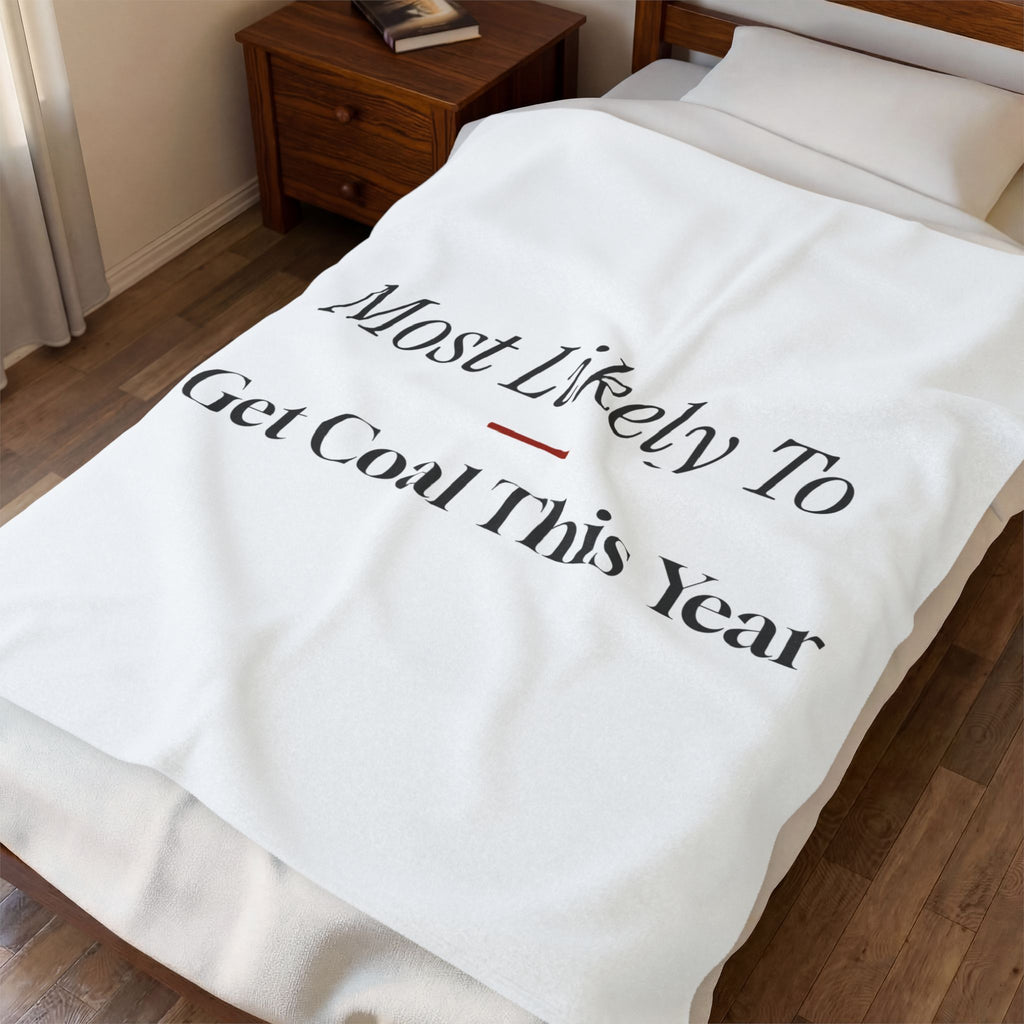 Funny Christmas Throw Blanket Most Likely To Get Coal This Year Family