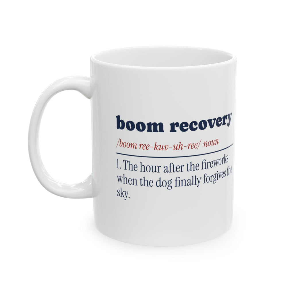 Funny Dog Fourth Of July Coffee Mug Boom Recovery Dictionary