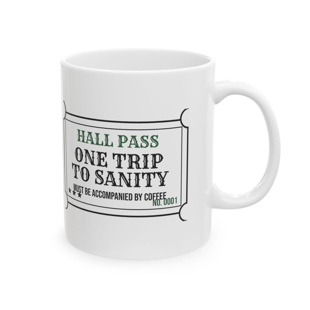 Funny Teacher Aide Coffee Mug Hall Pass To Sanity For Aides