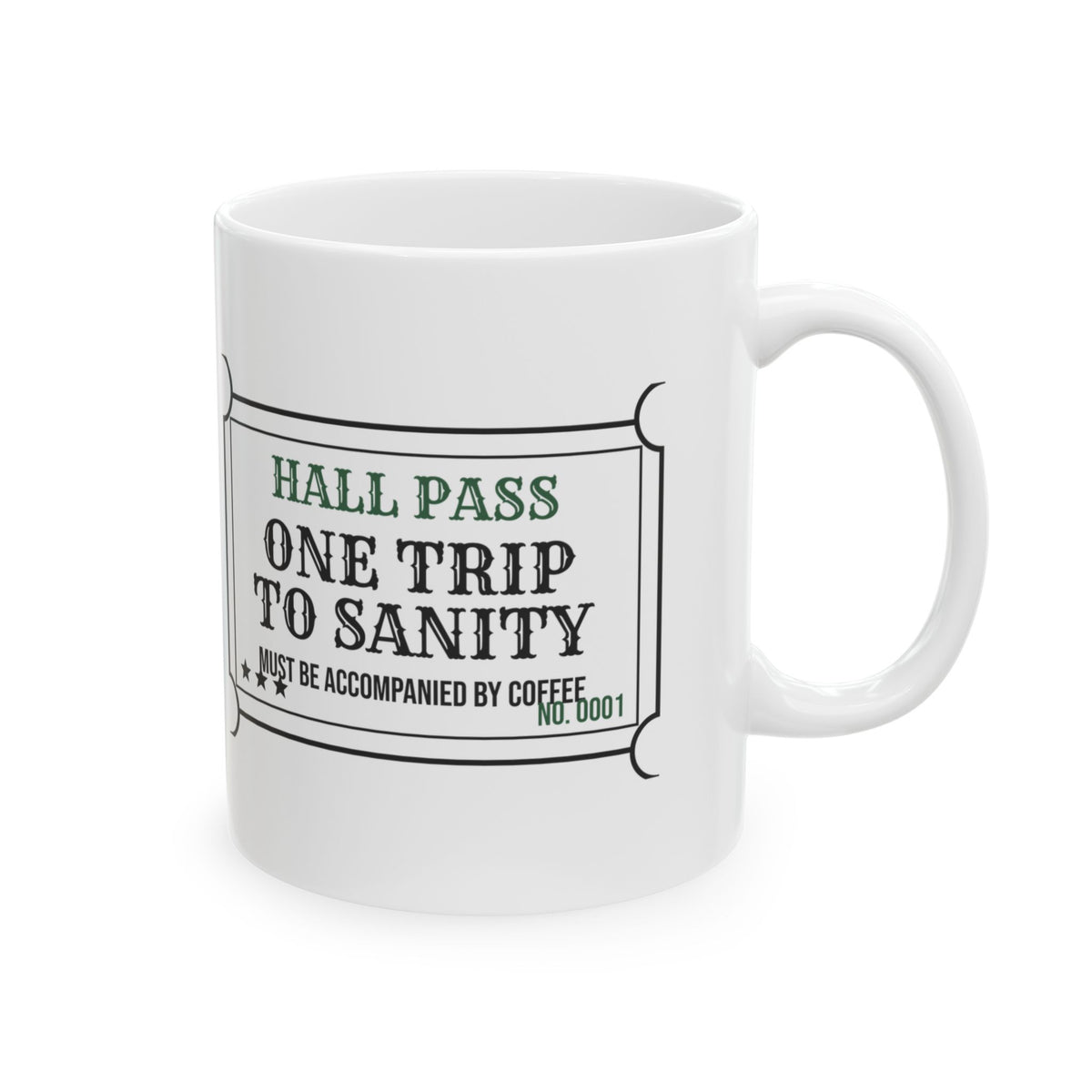Funny Teacher Aide Coffee Mug Hall Pass To Sanity For Aides