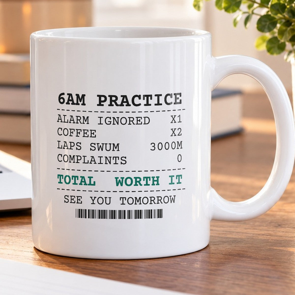 Swim Team Coffee Mug 6AM Practice Receipt - photo 5