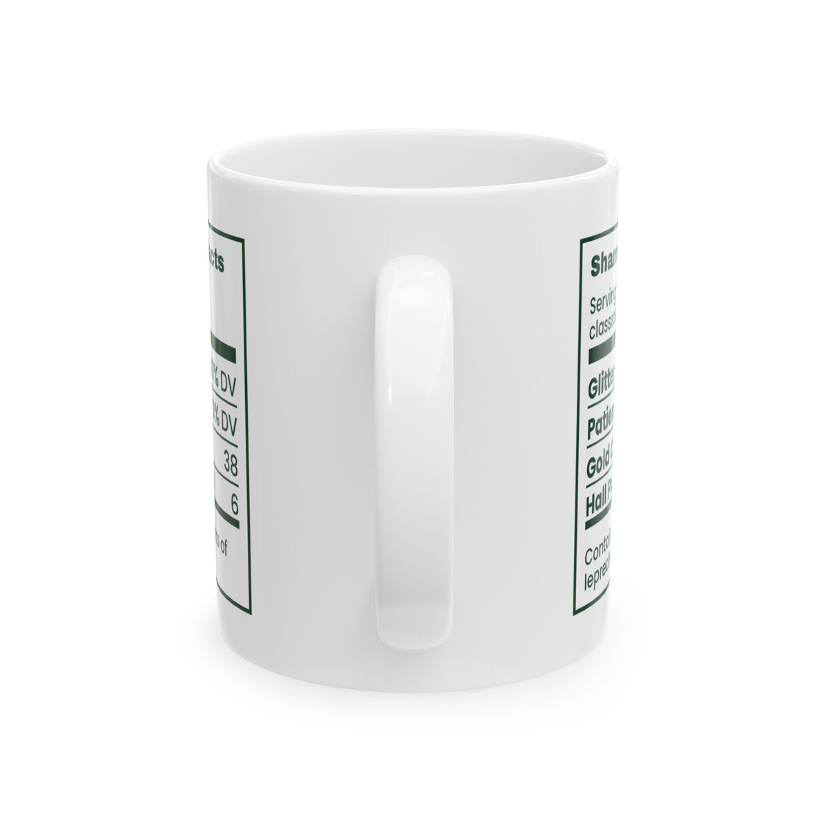 Funny Teacher Mug Shamrock Day Nutrition Facts