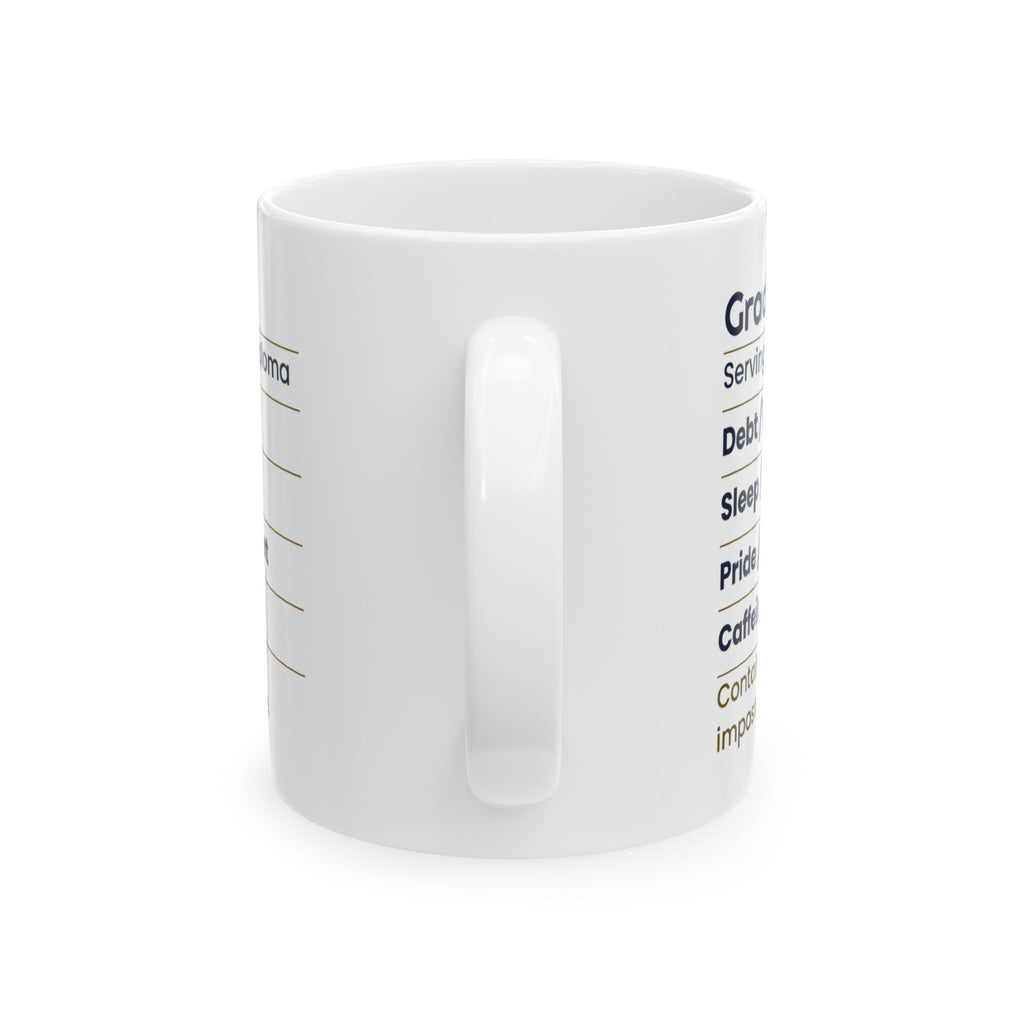Funny Graduate Coffee Mug Nutrition Facts Label For College Grads