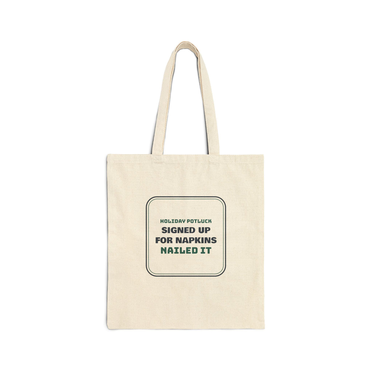 Funny Christmas Office Potluck Tote Bag Signed Up For Napkins