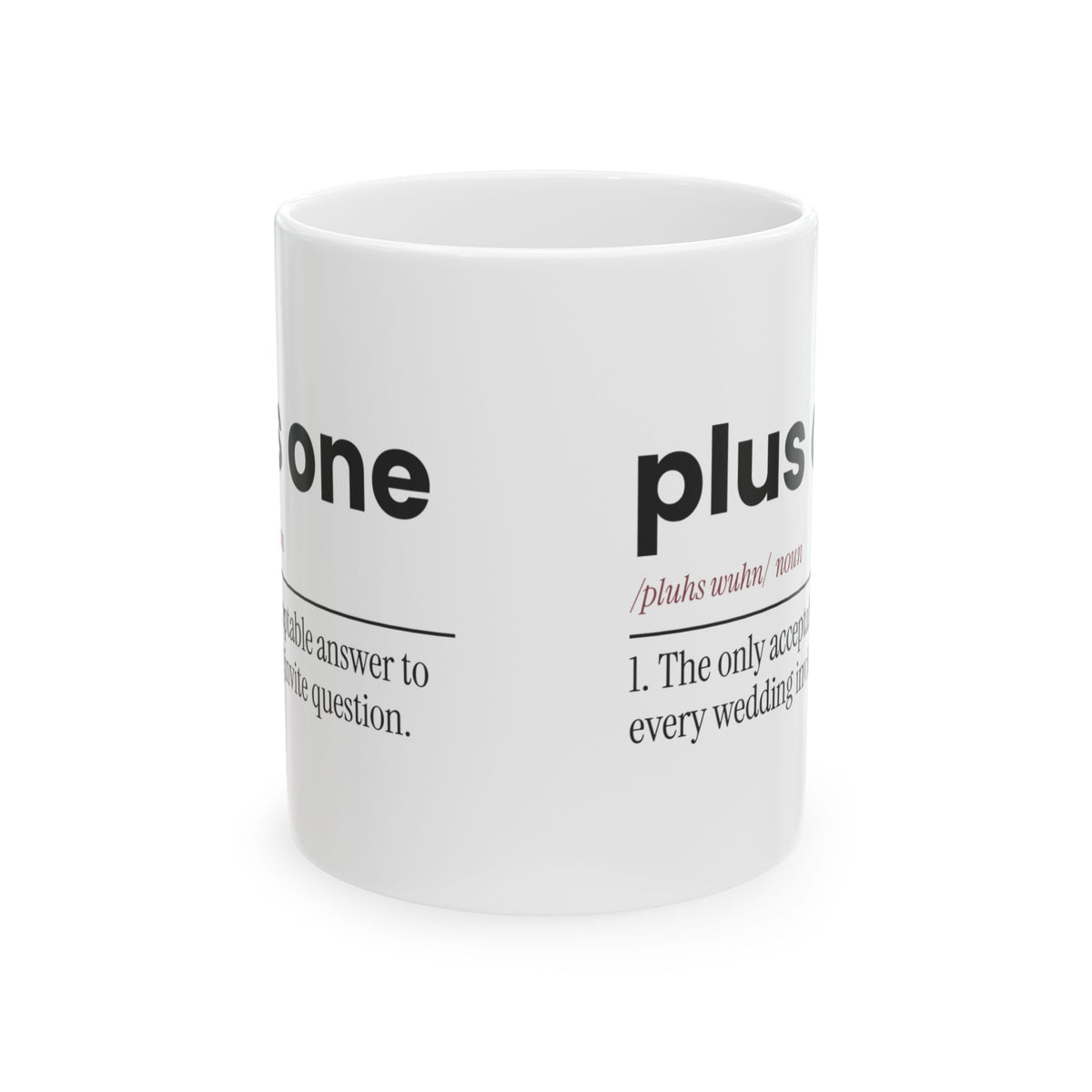 Funny Best Friend Coffee Mug Plus One Definition For Her