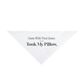 Rescue Pet Dog Bandana Came With Trust Issues Took My Pillow Funny Adopter