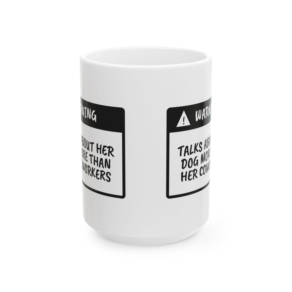 Funny Dog Mom Warning Label Coffee Mug For Dog Moms