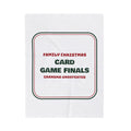 Funny Christmas Throw Blanket Card Game Finals Grandma Undefeated Sign