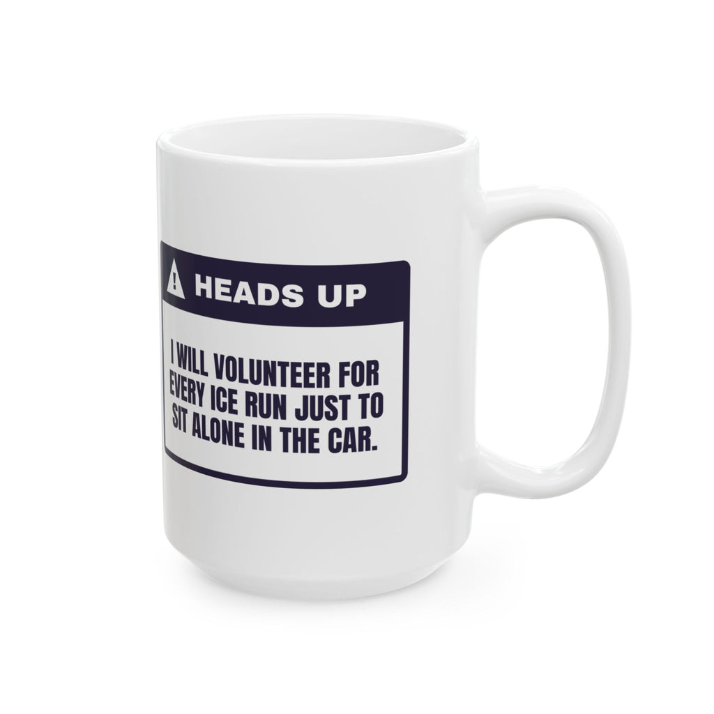 Funny Introvert Holiday Coffee Mug I Volunteer For Every Ice Run