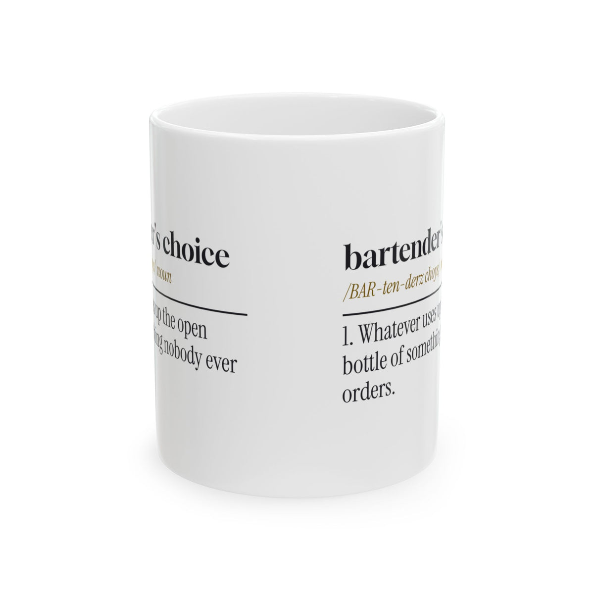 Funny Bartender Coffee Mug Bartender's Choice Dictionary Definition