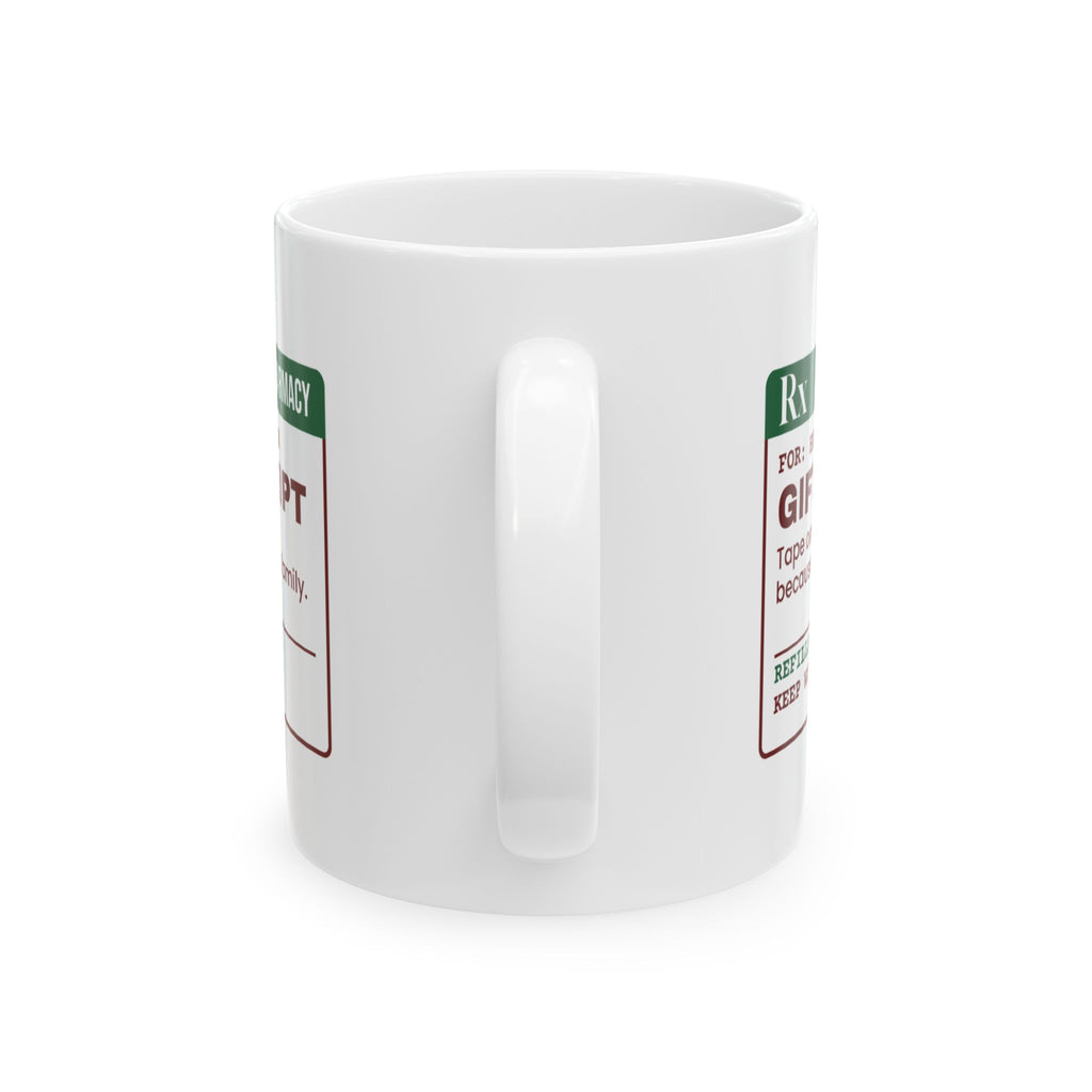 Funny Christmas Shopping Coffee Mug Gift Receipt In Every Box Prescription