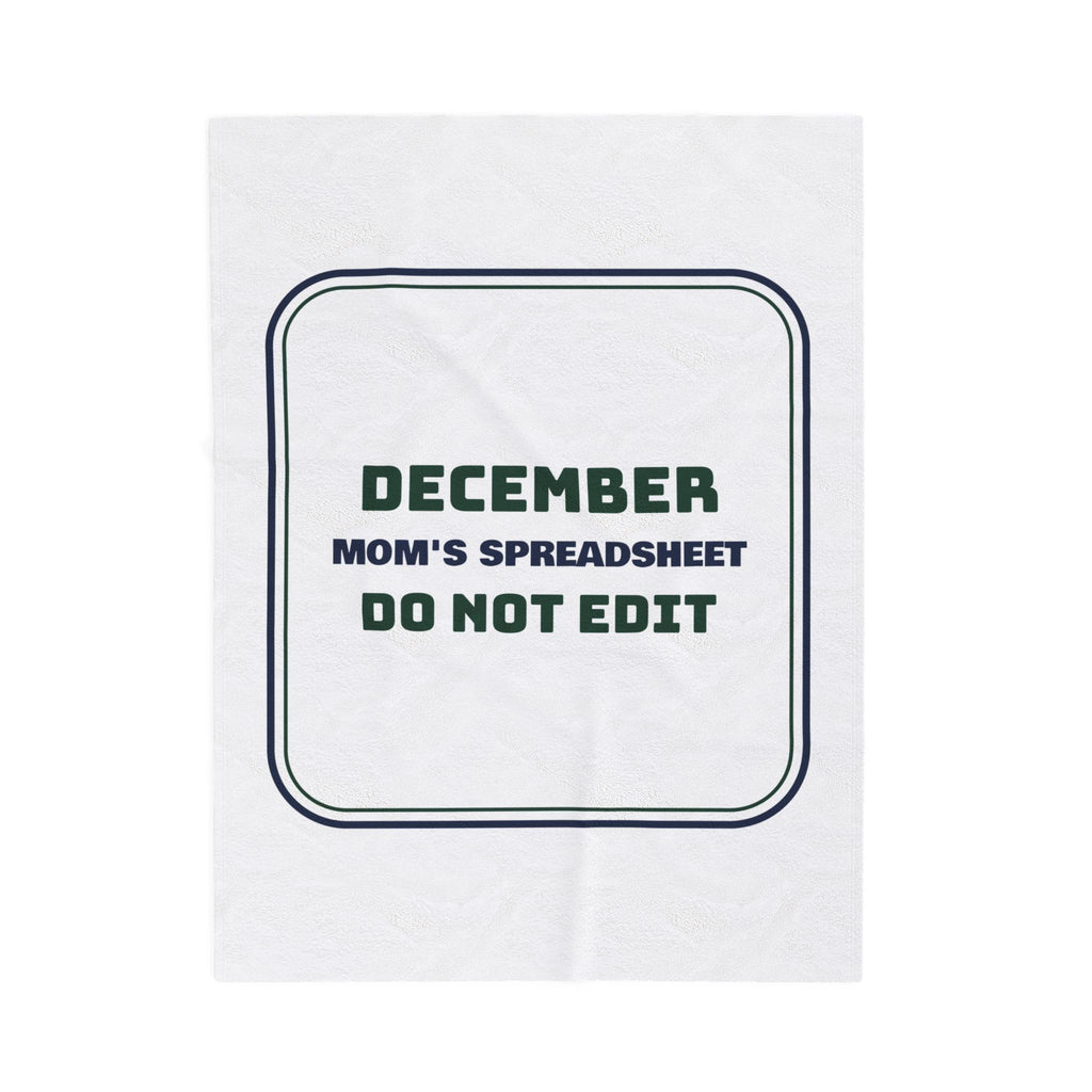 Funny Christmas Throw Blanket Mom's Spreadsheet Do Not Edit