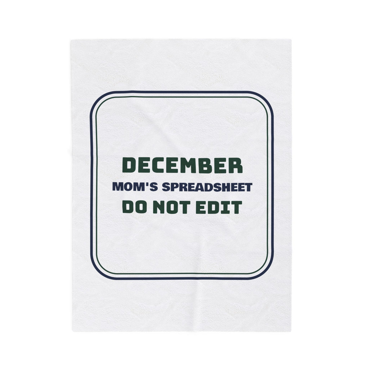 Funny Christmas Throw Blanket Mom's Spreadsheet Do Not Edit