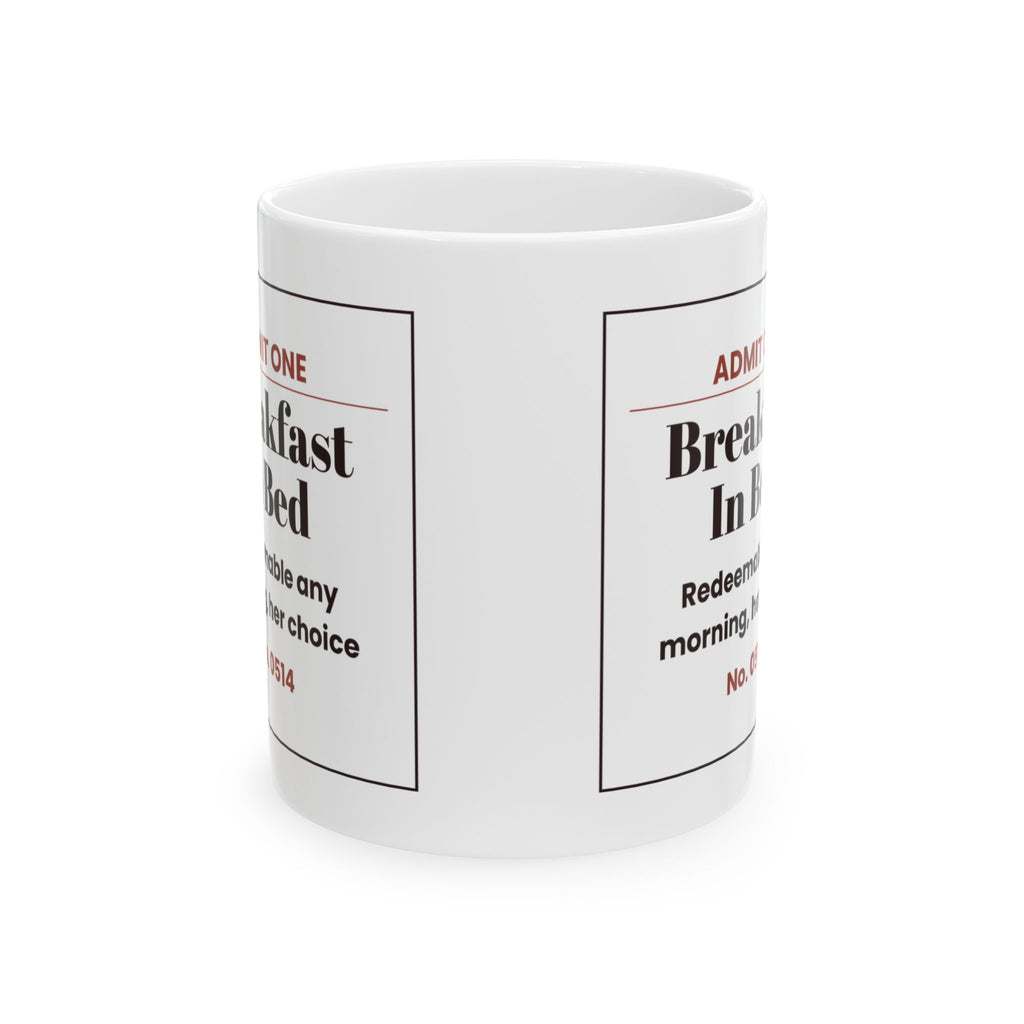 Funny Wife Coffee Mug Breakfast In Bed Ticket For Wife